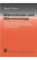 Mikroroboter und Mikromontage