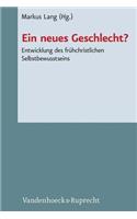 Ein Neues Geschlecht?