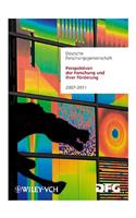 Perspektiven der Forschung und ihrer Foerderung - Aufgaben und Finanzierung 2007-2011