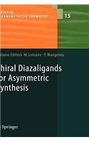 Chiral Diazaligands for Asymmetric Synthesis