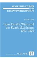 Lajos Kassaak, Wien Und Der Konstruktivismus 1920-1926