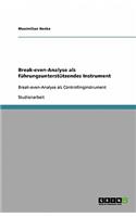 Break-even-Analyse als führungsunterstützendes Instrument