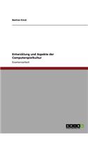Entwicklung und Aspekte der Computerspielkultur: (German)