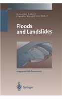Floods and Landslides: Integrated Risk Assessment