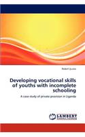 Developing Vocational Skills of Youths with Incomplete Schooling