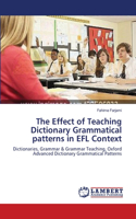 Effect of Teaching Dictionary Grammatical patterns in EFL Context