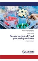 Revalorization of Food processing residues