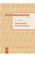 Dampfkreisläufe für Kernkraftwerke: (6 Kerntechnik in Einzeldarstellungen - Nuclear Engineering Monographs)