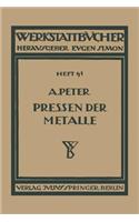 Das Pressen Der Metalle (Nichteisenmetalle)