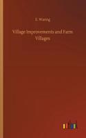 Village Improvements and Farm Villages