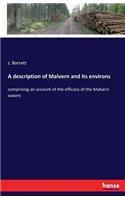description of Malvern and its environs