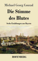 Stimme des Blutes