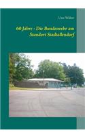 60 Jahre - Die Bundeswehr am Standort Stadtallendorf