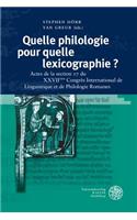 Quelle Philologie Pour Quelle Lexicographie ?