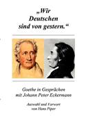 Wir Deutschen sind von gestern