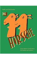 Elf Hirsche