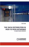 The Data Distribution in Peer to Peer Networks