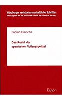 Das Recht Der Spanischen Vollzugspolizei