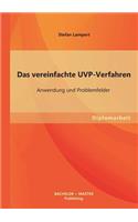 vereinfachte UVP-Verfahren: Anwendung und Problemfelder