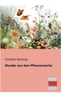 Wunder Aus Dem Pflanzenreiche
