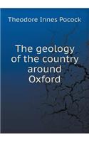 The Geology of the Country Around Oxford
