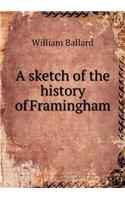 A sketch of the history of Framingham: (English)
