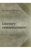 Literary Reminiscences