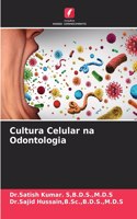 Cultura Celular na Odontologia