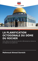 Planification Octogonale Du Dôme Du Rocher