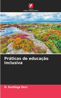 Práticas de educação inclusiva