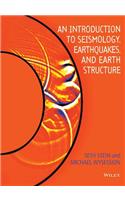 An Introduction to Seismology, Earthquakes and Earth Structure