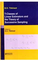 T-Classes Of Linear Estimators And The Theory Of Successive Sampling