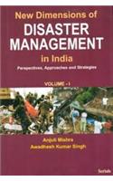 New Dimensions of Disaster Management In India : Perspectives, Approaches & Strategies (2 Vols.)