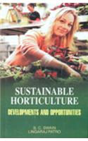 Sustainable horticulture development and opportunities