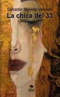 La chica del 33 (Spanish Edition)