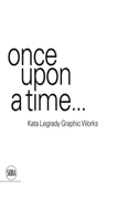 Kata Legrady Graphic Works