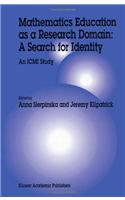 Mathematics Education as a Research Domain: A Search for Identity
