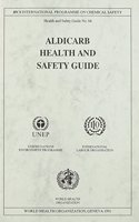 Aldicarb health and safety guide