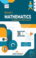 Bansal's Mathematics: Textbook for CBSE Class 11 (2025 - 26 Session)