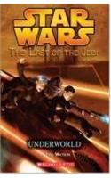 Star Wars: The Last Of The Jedi #3: Underworld