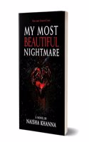 My Most Beautiful Nightmare