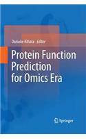 Protein Function Prediction for Omics Era