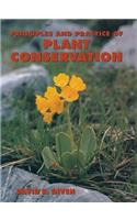Principles and Practice of Plant Conservation