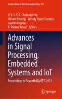 Advances in Signal Processing, Embedded Systems and Iot