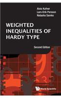 Weighted Inequalities of Hardy Type (Second Edition)