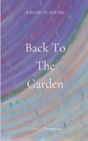 Back to the Garden