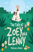 Tails of Zoey and Lenny