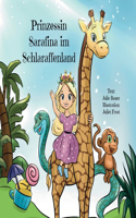 Prinzessin Sarafina im Schlaraffenland
