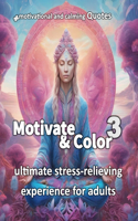 Motivate and color 3