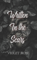 Written in the Scars: (1 Damaged Souls)